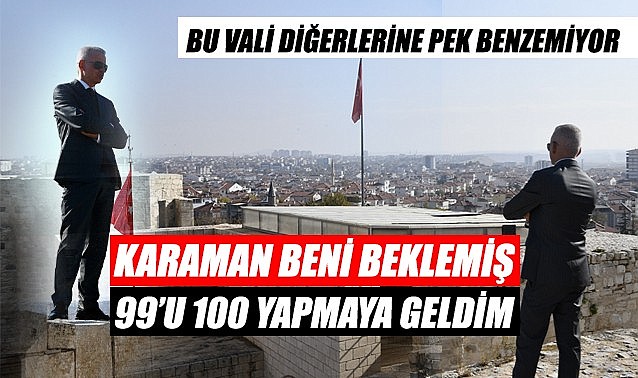 Karaman beni beklemiş