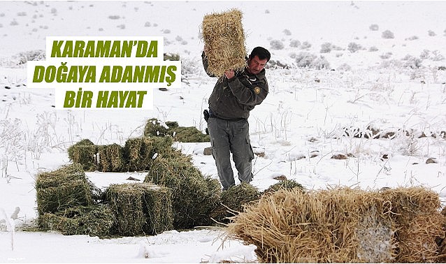 Karaman'da doğaya adanmış bir hayat