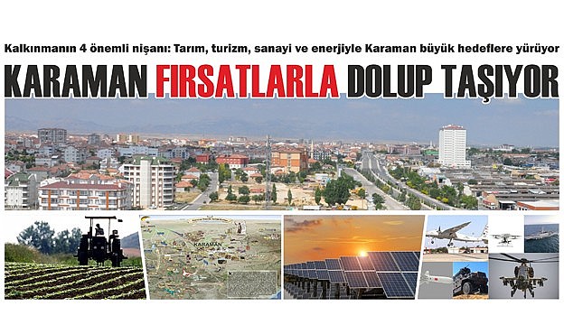 Karaman fırsatlarla dolup taşıyor