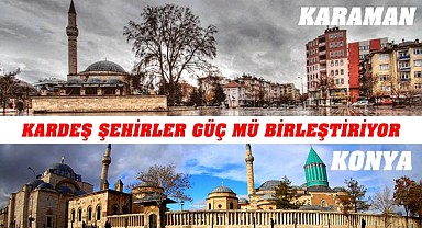 Kardeş şehirler güç mü birleştiriyor