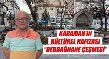 Karaman'ın kültürel hafızası
