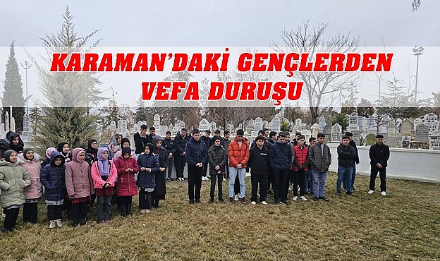 Karamanlı gençlerden vefa duruşu