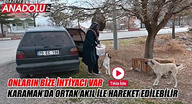 Karaman'da ortak akıl ile hareket edilebilir