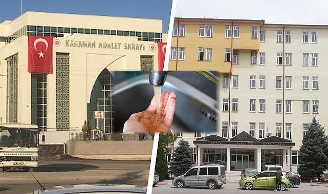 Karaman&#039;da su krizi adliyeye taşındı 