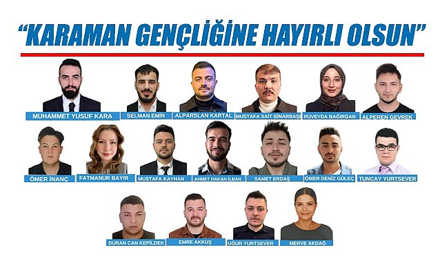 &quot;Karaman gençliğine hayırlı olsun&quot;