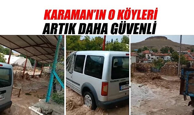 Karaman&#039;ın o köyleri artık daha güvenli
