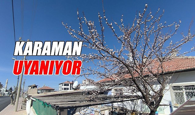 Karaman uyanıyor