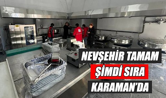 Nevşehir tamam şimdi sıra Karaman&#039;da