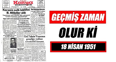 18 Nisan 1951 - Geçmiş zaman olur ki