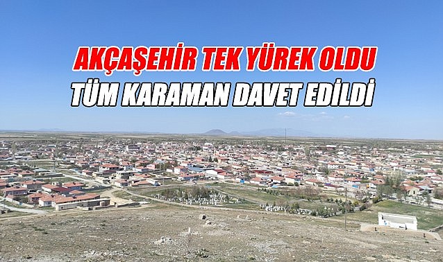 Akçaşehir tek yürek oldu