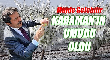 Karaman'ın umudu oldu