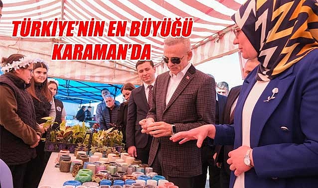 Türkiye&#039;nin en büyüğü Karaman&#039;da
