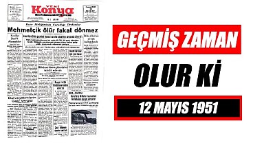 9 Mayıs 1951 - Geçmiş zaman olur ki
