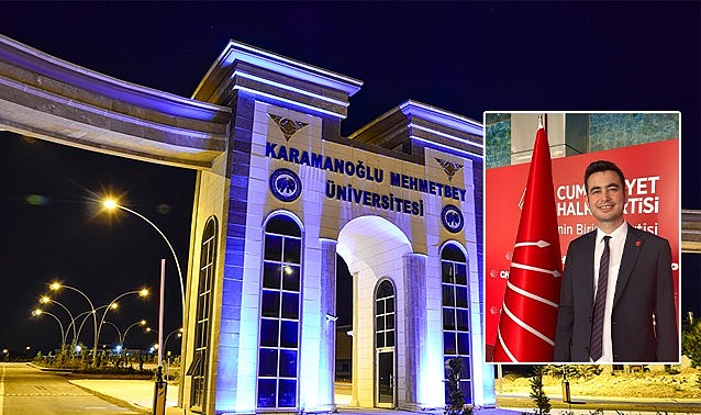 CHP&#039;den üniversiteye çağrı: &quot;Karaman bu karanlığı hak etmiyor&quot;