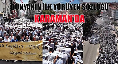 Dünyanın ilk yürüyen sözlüğü Karaman'da