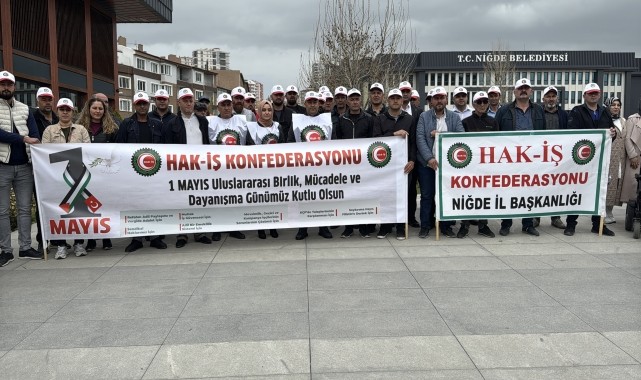 İç Anadolu&#039;da 1 Mayıs Emek ve Dayanışma Günü kutlandı