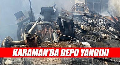 Karaman'da depo yangını