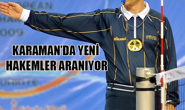 Karaman&#039;da yeni hakemler aranıyor