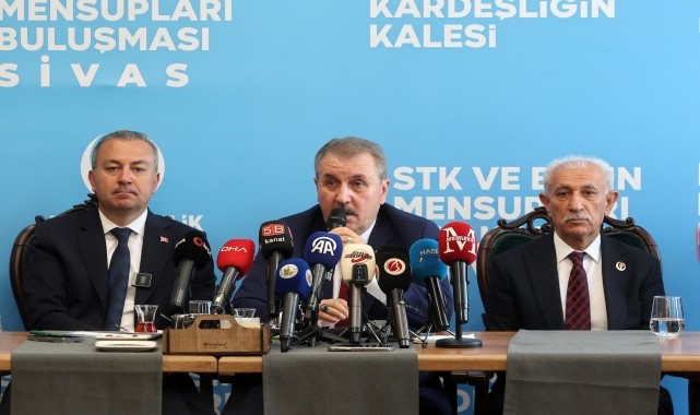 BBP Genel Başkanı Destici, Sivas&#039;ta gündemi değerlendirdi: