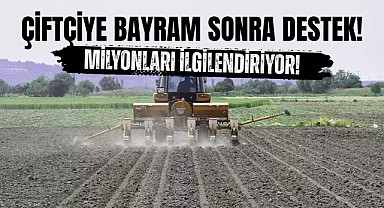 Çiftçiye Mazot, Gübre ve Fidan Desteği! 