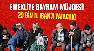 Emeklinin Banka Kartına Bayramdan Sonra 20 Bin TL Yatacak! 