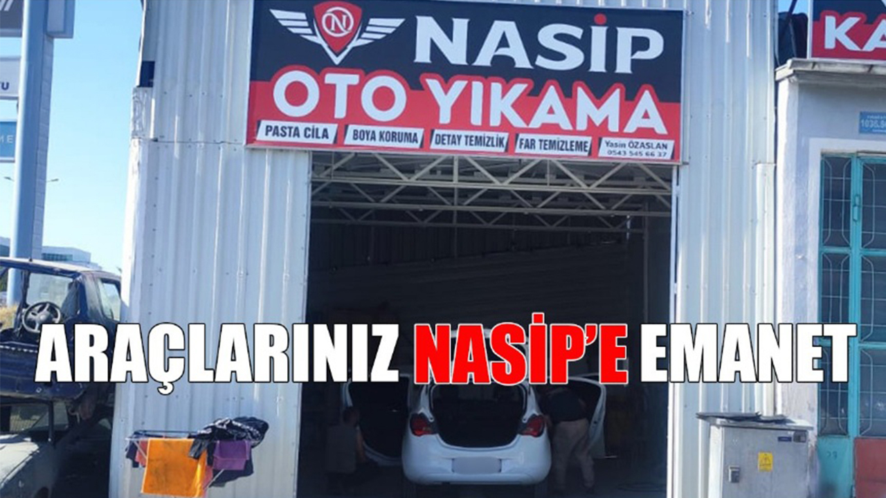 Araçlarınızı Nasip’e emanet