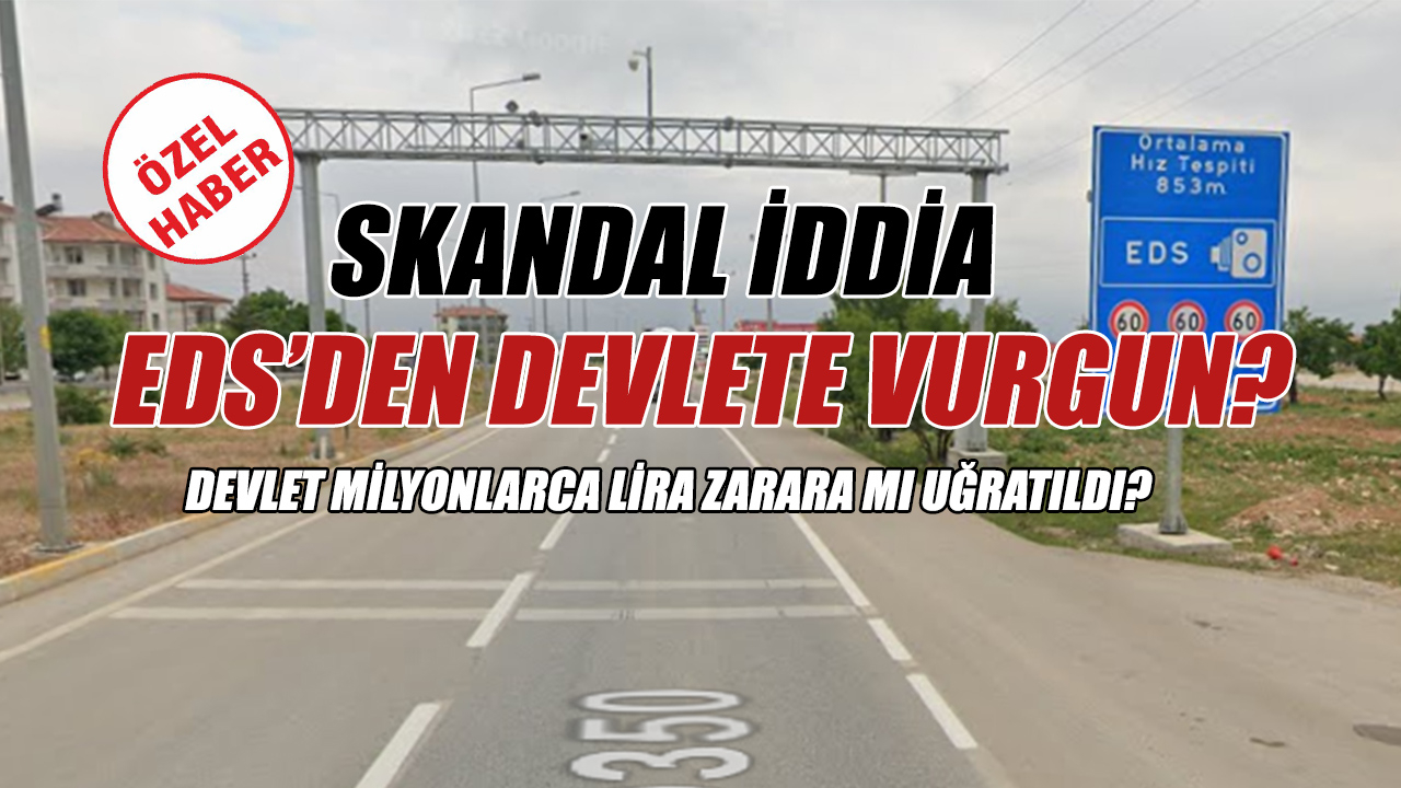 Karaman&#039;da EDS vurgunu mu?