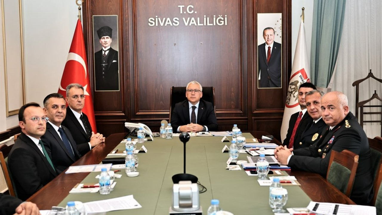 Sivas'ta güvenlik ve kamu düzenine ilişkin bilgilendirme toplantısı yapıldı