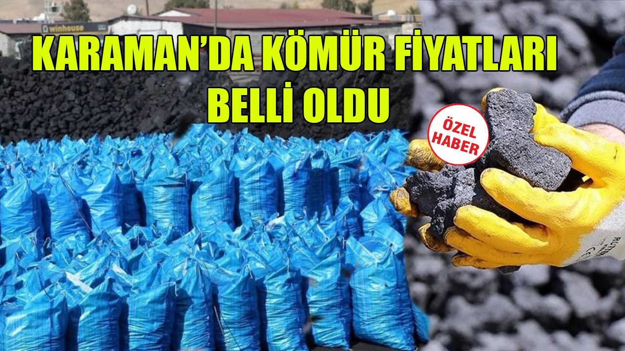 Karaman'da kömür fiyatları belli oldu
