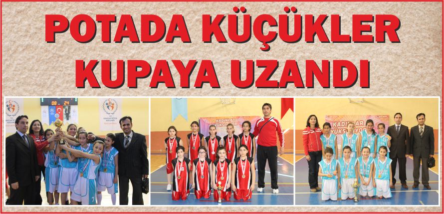 POTADA KÜÇÜKLER KUPAYA UZANDI