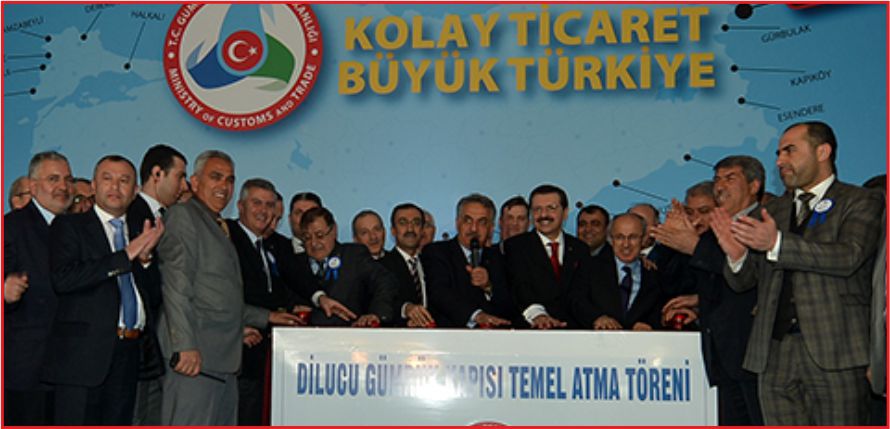 DİLUCU GÜMRÜK KAPISININ TEMELİ ATILDI