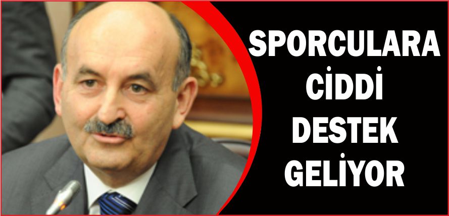 SPORCULARA CİDDİ DESTEK GELİYOR