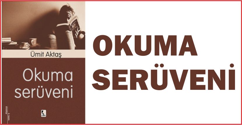 OKUMA SERÜVENİ