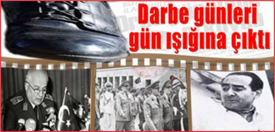 TÜRKİYE’NİN YÜZ KARASI: DARBELER