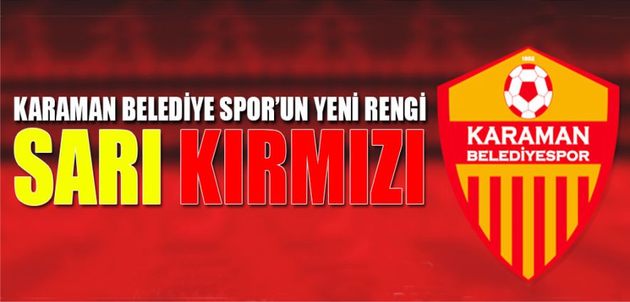 YER-GÖK SARI-KIRMIZI  OLACAK