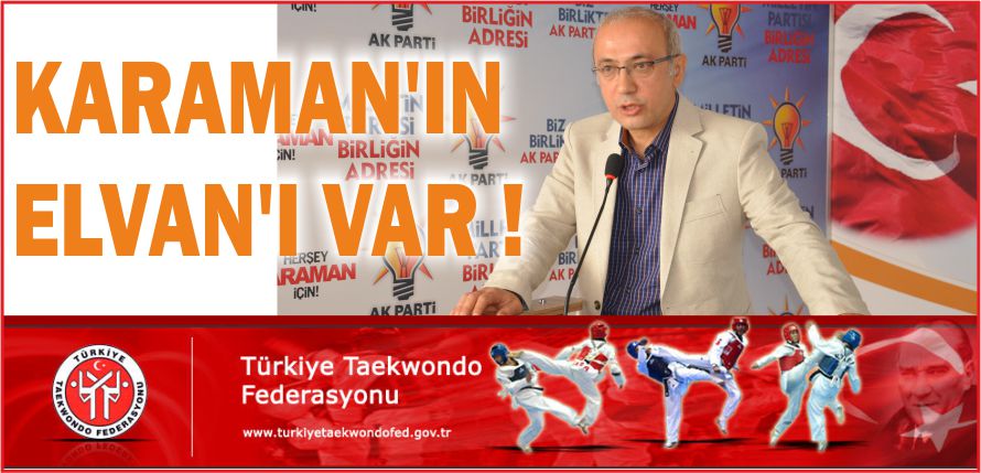 KARAMAN’IN ELVAN’I VAR !