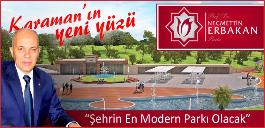 ‘KARAMAN’IN YENİ YÜZÜ’