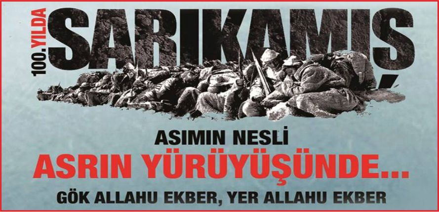 SARIKAMIŞ 100. YIL ANMA PROGRAMI YÜRÜYÜŞÜ