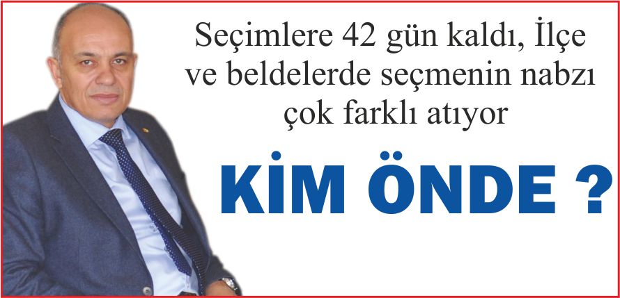 KİM ÖNDE ?