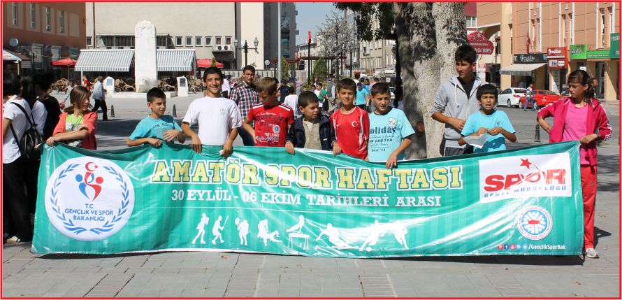 "AMATÖR SPOR HAFTASI" ETKİNLİKLERİ BAŞLIYOR