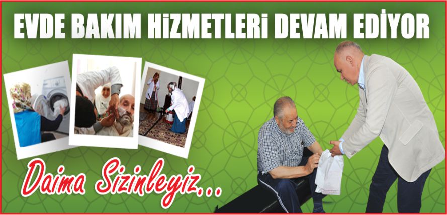 BELEDİYE’DEN ‘ÖRNEK HİZMET’
