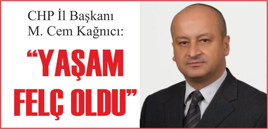 “YAŞAM FELÇ OLDU”