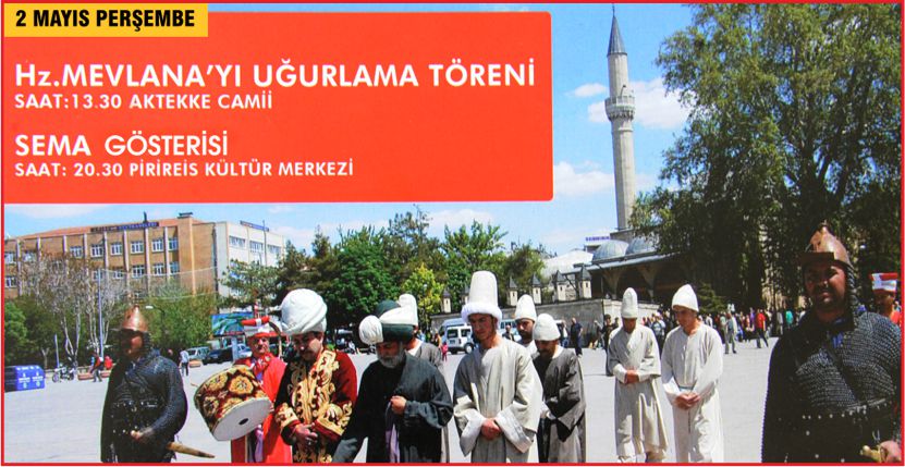 HZ. MEVLÂNA’YI AKTEKKE’DEN KONYA’YA UĞURLUYORUZ