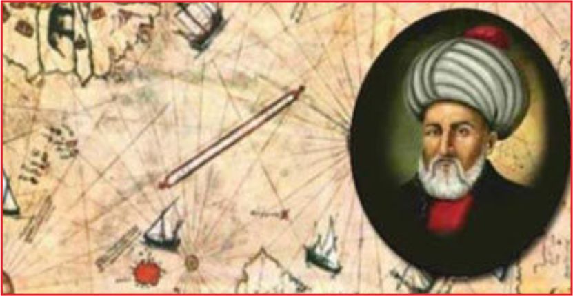 2013 DÜNYA’DA “PİRİ REİS YILI”