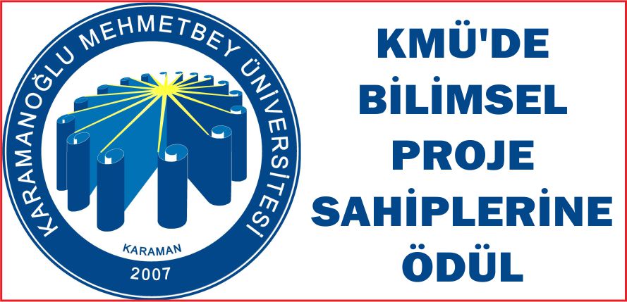 KMÜ’DE BİLİMSEL PROJE SAHİPLERİNE ÖDÜL
