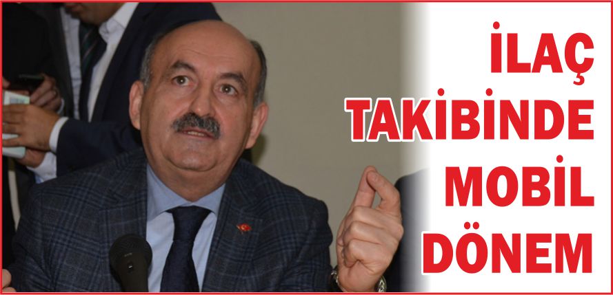 İLAÇ TAKİBİNDE MOBİL DÖNEM