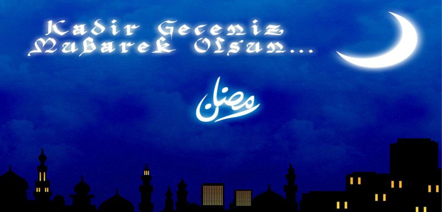 EN KUTSAL VE FAZİLETLİ GECE