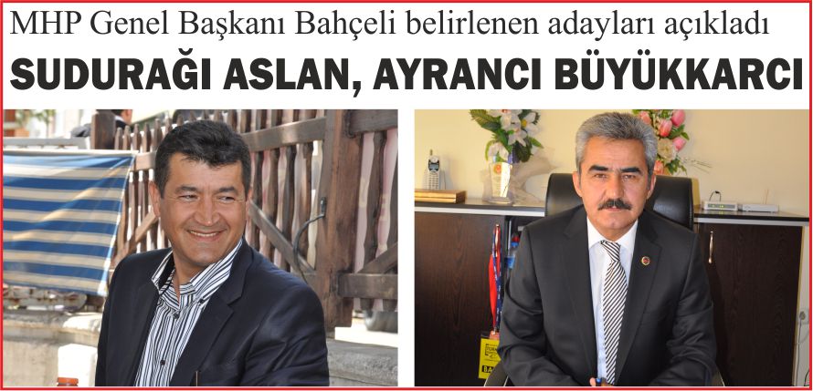 SUDURAĞI ASLAN, AYRANCI BÜYÜKKARCI