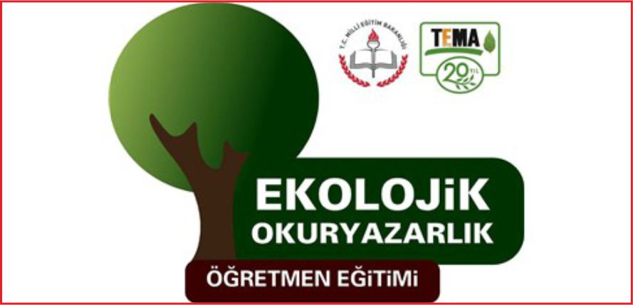EKOLOJİK OKURYAZAR NESİLLER YETİŞİYOR
