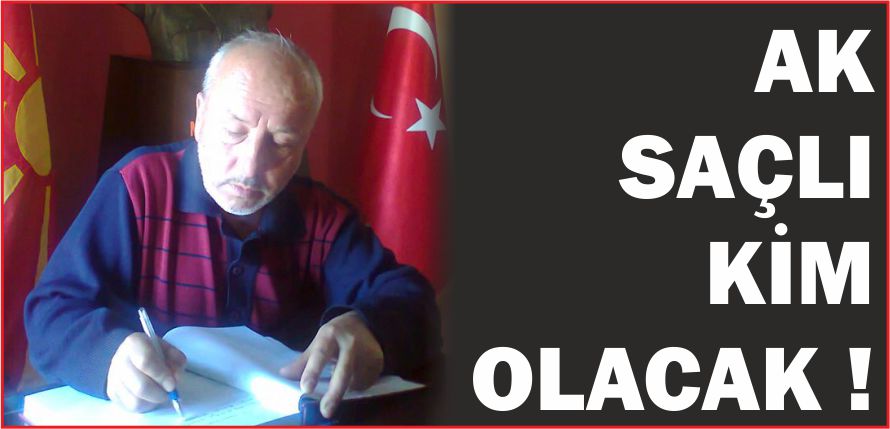 AK SAÇLI KİM OLACAK !